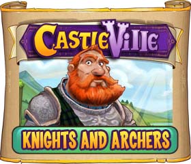 Castleville Knights and Archers