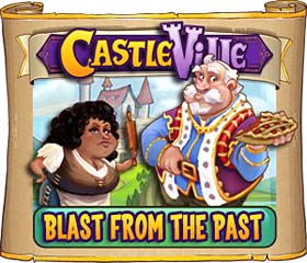 Castleville Blast from the Past Quests