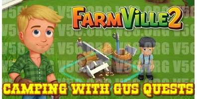 Farmville 2 Camping with Gus Quest Farmville 2 Camping with Gus Quest