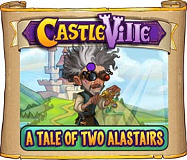 Castleville A Tale Of Two Alastairs Quests