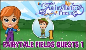 Fairytale Fields Quests 1
