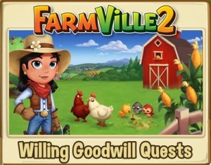 Farmville 2 Willing Goodwill Quests
